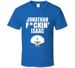 Jonathan Fckin Isaac Orlando Basketball Sports Fan T Shirt Jonathan Fckin Isaac Orlando Basketball Sports Fan T Shirt