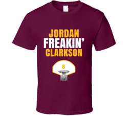 Jordan Freakin Clarkson Cleveland Basketball Sports Fan T Shirt Jordan Freakin Clarkson Cleveland Basketball Sports Fan T Shirt