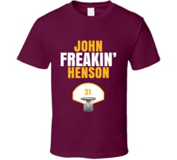 John Freakin Henson Cleveland Basketball Sports Fan T Shirt John Freakin Henson Cleveland Basketball Sports Fan T Shirt