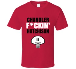 Chandler Fckin Hutchison Chicago Basketball Sports Fan T Shirt Chandler Fckin Hutchison Chicago Basketball Sports Fan T Shirt