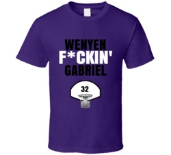 Wenyen Fckin Gabriel Sacramento Basketball Sports Fan T Shirt Wenyen Fckin Gabriel Sacramento Basketball Sports Fan T Shirt