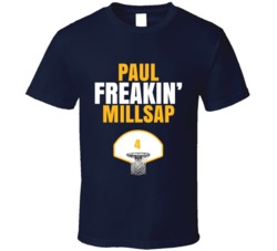 Paul Freakin Millsap Denver Basketball Sports Fan T Shirt Paul Freakin Millsap Denver Basketball Sports Fan T Shirt