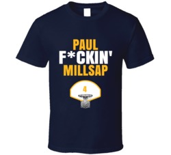 Paul Fckin Millsap Denver Basketball Sports Fan T Shirt Paul Fckin Millsap Denver Basketball Sports Fan T Shirt