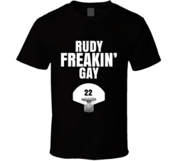 Rudy Freakin Gay San Antonio Basketball Sports Fan T Shirt Rudy Freakin Gay San Antonio Basketball Sports Fan T Shirt