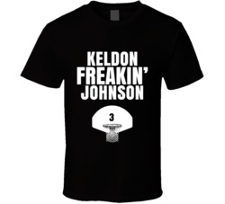 Keldon Freakin Johnson San Antonio Basketball Sports Fan T Shirt Keldon Freakin Johnson San Antonio Basketball Sports Fan T Shirt