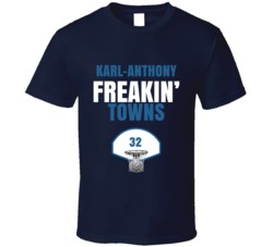 Karl-anthony Freakin Towns Minnesota Basketball Sports Fan T Shirt Karl-anthony Freakin Towns Minnesota Basketball Sports Fan T Shirt