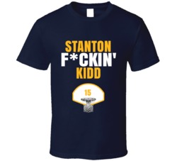 Stanton Fckin Kidd Utah Basketball Sports Fan T Shirt Stanton Fckin Kidd Utah Basketball Sports Fan T Shirt