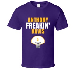 Anthony Freakin Davis Los Angeles Basketball Sports Fan T Shirt Anthony Freakin Davis Los Angeles Basketball Sports Fan T Shirt