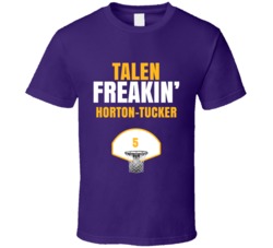 Talen Freakin Horton-tucker Los Angeles Basketball Sports Fan T Shirt Talen Freakin Horton-tucker Los Angeles Basketball Sports Fan T Shirt