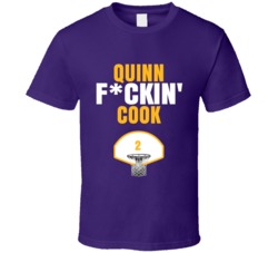 Quinn Fckin Cook Los Angeles Basketball Sports Fan T Shirt Quinn Fckin Cook Los Angeles Basketball Sports Fan T Shirt