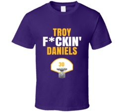 Troy Fckin Daniels Los Angeles Basketball Sports Fan T Shirt Troy Fckin Daniels Los Angeles Basketball Sports Fan T Shirt