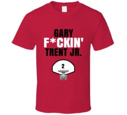 Gary Fckin Trent Jr Portland Basketball Sports Fan T Shirt Gary Fckin Trent Jr Portland Basketball Sports Fan T Shirt