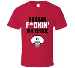 Hassan Fckin Whiteside Portland Basketball Sports Fan T Shirt Hassan Fckin Whiteside Portland Basketball Sports Fan T Shirt