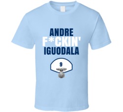 Andre Fckin Iguodala Memphis Basketball Sports Fan T Shirt Andre Fckin Iguodala Memphis Basketball Sports Fan T Shirt