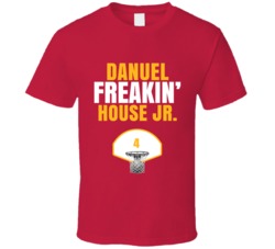 Danuel Freakin House Jr Houston Basketball Sports Fan T Shirt Danuel Freakin House Jr Houston Basketball Sports Fan T Shirt