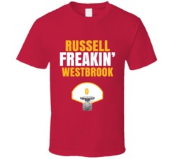 Russell Freakin Westbrook Houston Basketball Sports Fan T Shirt Russell Freakin Westbrook Houston Basketball Sports Fan T Shirt