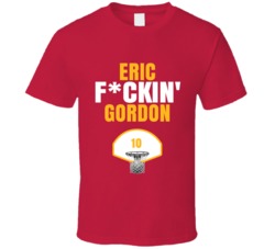 Eric Fckin Gordon Houston Basketball Sports Fan T Shirt Eric Fckin Gordon Houston Basketball Sports Fan T Shirt