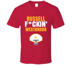 Russell Fckin Westbrook Houston Basketball Sports Fan T Shirt Russell Fckin Westbrook Houston Basketball Sports Fan T Shirt