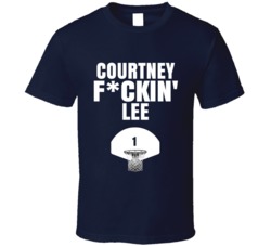 Courtney Fckin Lee Dallas Basketball Sports Fan T Shirt Courtney Fckin Lee Dallas Basketball Sports Fan T Shirt