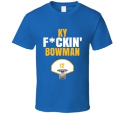 Ky Fckin Bowman Golden State Basketball Sports Fan T Shirt Ky Fckin Bowman Golden State Basketball Sports Fan T Shirt