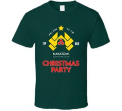 Nakatomi Plaza Christmas Party 1988 Die Hard Movie T Shirt Nakatomi Plaza Christmas Party 1988 Die Hard Movie T Shirt