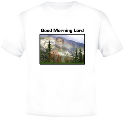Good Morning Lord Saying T Shirt Good Morning Lord Saying T Shirt