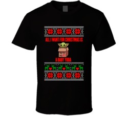 All I Want For Christmas Is A Baby Yoda Star Wars Mandalorian T Shirt All I Want For Christmas Is A Baby Yoda Star Wars Mandalorian T Shirt
