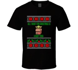 All I Want For Christmas Is A Baby Yoda Star Wars Mandalorian Funny T All I Want For Christmas Is A Baby Yoda Star Wars Mandalorian Funny T