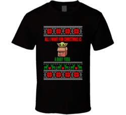 All I Want For Christmas Is A Baby Yoda Star Wars Mandalorian Gift T S All I Want For Christmas Is A Baby Yoda Star Wars Mandalorian Gift T S