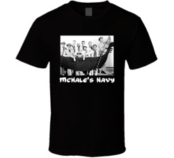 Mchale's Navy Tv Show Cool T Shirt Mchale's Navy Tv Show Cool T Shirt