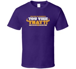 Minnesota Football Kirk Cousins You Like That T Shirt Minnesota Football Kirk Cousins You Like That T Shirt