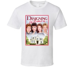 Designing Women TV Show T Shirt Designing Women TV Show T Shirt