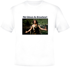 Brave Heart Mel Gibson Movie T Shirt Brave Heart Mel Gibson Movie T Shirt