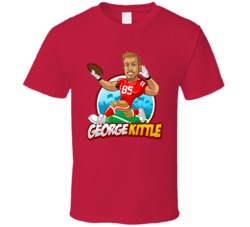 George Kittle Tight End San Francisco Football Fan T Shirt George Kittle Tight End San Francisco Football Fan T Shirt