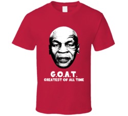 Mike Tyson Greatest Of All Time Goat Boxer Boxing Fan Cool T Shirt