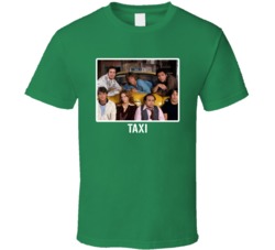 Taxi Tv Show Cast Photo T Shirt Taxi Tv Show Cast Photo T Shirt