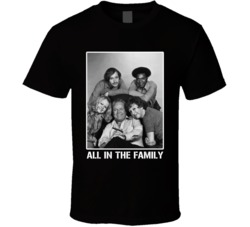 All In The Family Cast Tv Show T Shirt All In The Family Cast Tv Show T Shirt