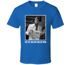 The Six Million Dollar Man Cast Photo Tv Show T Shirt The Six Million Dollar Man Cast Photo Tv Show T Shirt