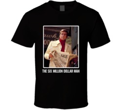 The Six Million Dollar Man Cast Tv Show T Shirt The Six Million Dollar Man Cast Tv Show T Shirt