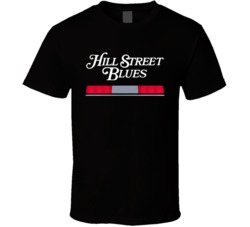 Hill Street Blues Tv Show 80s Fan T Shirt Hill Street Blues Tv Show 80s Fan T Shirt