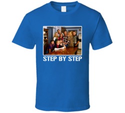 Step By Step Tv Show Cast Photo Fan T Shirt Step By Step Tv Show Cast Photo Fan T Shirt