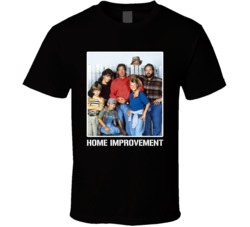 Home Improvement Tv Show Cast Fan T Shirt