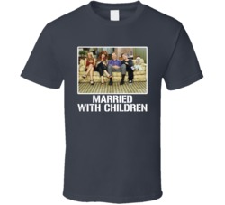Married With Children Tv Show Cast Photo T Shirt Married With Children Tv Show Cast Photo T Shirt