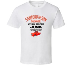 Sanford And Son Salvage We Buy And Sell Junk 1970s Tv Show Fan T Shirt Sanford And Son Salvage We Buy And Sell Junk 1970s Tv Show Fan T Shirt