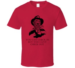 Freddy Krueger Nightmare On Elm Street Check In Movie Quote Fan T Shir Freddy Krueger Nightmare On Elm Street Check In Movie Quote Fan T Shir