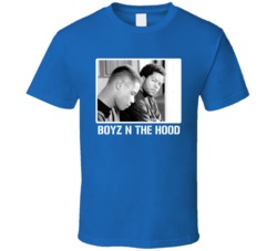 Boyz N The Hood Movie Cool Fan T Shirt Boyz N The Hood Movie Cool Fan T Shirt