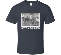 Boyz N The Hood Movie Fan T Shirt Boyz N The Hood Movie Fan T Shirt