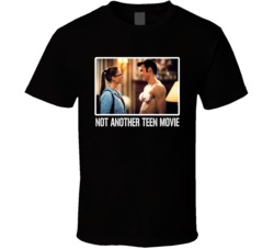 Not Another Teen Movie Comedy High School Fan T Shirt Not Another Teen Movie Comedy High School Fan T Shirt