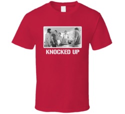 Knocked Up Seth Rogen Movie T Shirt Knocked Up Seth Rogen Movie T Shirt