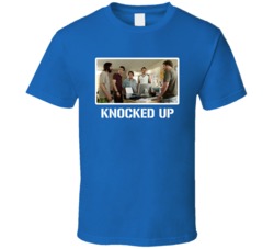 Knocked Up Seth Rogen Movie Fan T Shirt Knocked Up Seth Rogen Movie Fan T Shirt